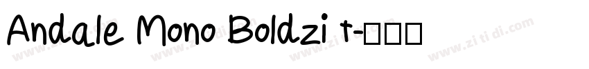 Andale Mono Boldzi t字体转换
